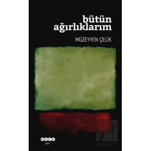 Bütün Ağırlıklarım