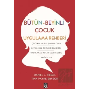 Bütün-Beyinli Çocuk Uygulamalı Rehberi