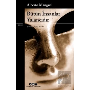 Bütün İnsanlar Yalancıdır