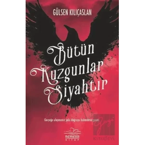 Bütün Kuzgunlar Siyahtır