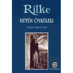 Bütün Öyküler - Rilke