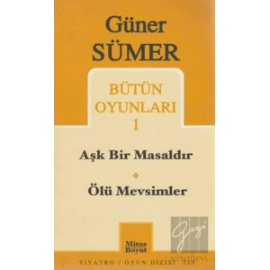Bütün Oyunları 1 Aşk Bir Masaldır / Ölü Mevsimler