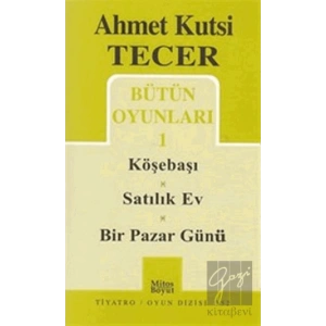 Bütün Oyunları 1 Köşebaşı-Satılık Ev-Bir Pazar Günü