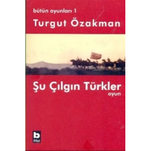 Bütün Oyunları 1 Şu Çılgın Türkler