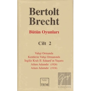 Bütün Oyunları Cilt 2: Bertolt Brecht
