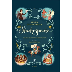 Bütün Oyunlarıyla Shakespeare