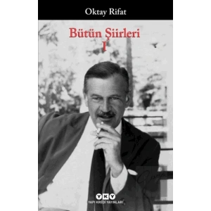Bütün Şiirleri 1 Oktay Rifat