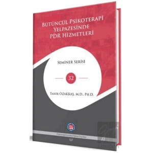 Bütüncül Psikoterapi Yelpazesinde PDR Hizmetleri