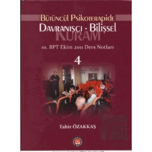 Bütüncül Psikoterapide Davranışçı Bilişsel Kuram