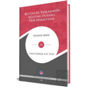 Bütüncül Yaklaşımda Kültüre Duyarlı PDR Hizmetleri