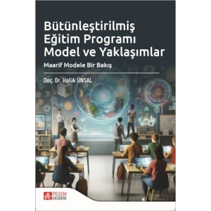 Bütünleştirilmiş Eğitim Programı Model ve Yaklaşımlar