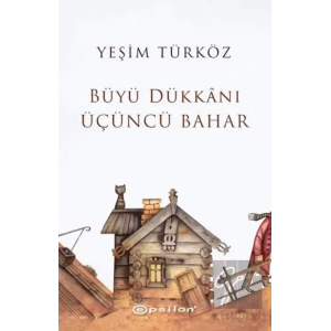 Büyü Dükkanı Üçüncü Bahar