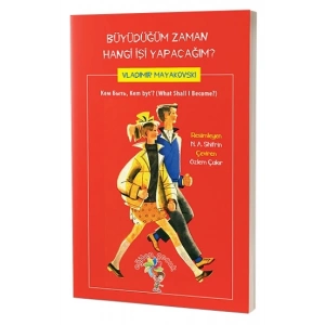 Büyüdüğüm Zaman Hangi İşi Yapacağım?