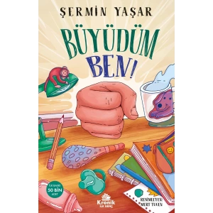 Büyüdüm Ben!