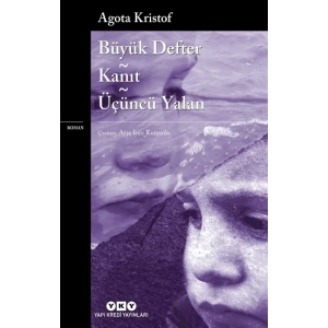 Büyük Defter - Kanıt - Üçüncü Yalan