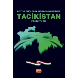 Büyük Güçlerin Kıskacındaki Ülke TACİKİSTAN