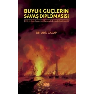 Büyük Güçlerin Savaş Diplomasisi