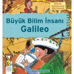 Büyük İnsanların Hikayeleri - Galileo’nun Teleskobu