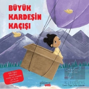 Büyük Kardeşin Kaçışı