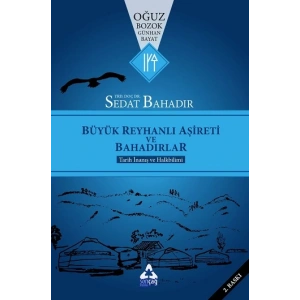 Büyük Reyhanlı Aşireti ve  Bahadırlar