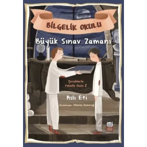 Büyük Sınav Zamanı - Bilgelik Okulu
