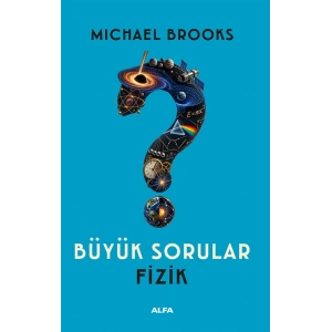 Büyük Sorular - Fizik