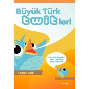 Büyük Türk Twitleri