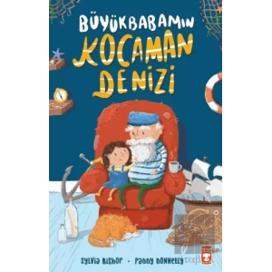 Büyükbabamın Kocaman Denizi