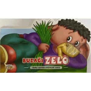 Buzağı Zelo - Yavru Hayvan Hikayeleri Serisi