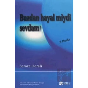 Buzdan Hayal miydi Sevdam?