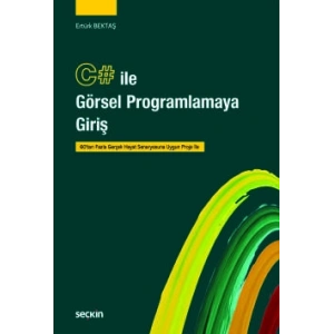 C# ile Görsel Programlamaya Giriş