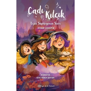 Cadı Kılçık - Uçan Süpürgenin Sırrı