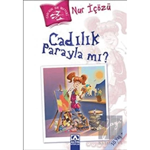 Cadılık Parayla mı?