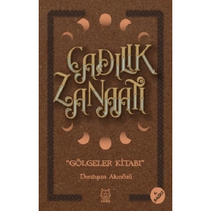 Cadılık Zanaatı - Gölgeler Kitabı
