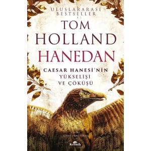 Caesar Hanesi’nin Yükselişi ve Çöküşü