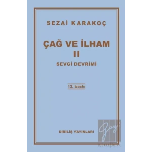 Çağ ve İlham 2: Sevgi Devrimi