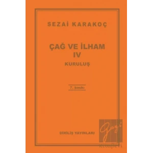 Çağ ve İlham 4: Kuruluş