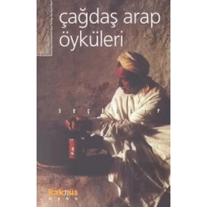 Çağdaş Arap Öyküleri Seçkiler