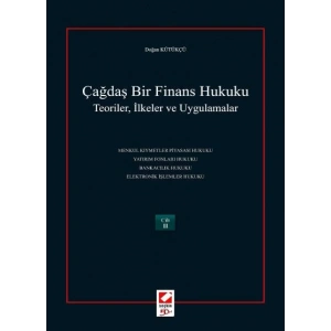 Çağdaş Bir Finans Hukuku Teoriler, İlkeler ve Uygulamalar (2 Cilt)