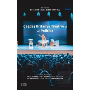 Çağdaş Britanya Tiyatrosu ve Politika