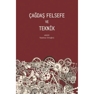 Çağdaş Felsefe ve Teknik