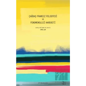 Çağdaş Fransız Felsefesi ve Fenomenoloji Harekatı