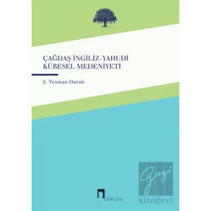 Çağdaş İngiliz-Yahudi Küresel Medeniyeti