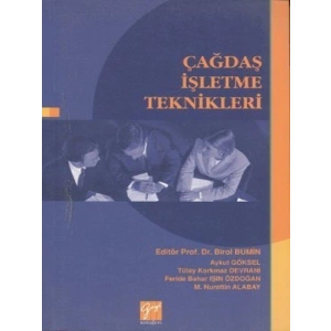Çağdaş İşletme Teknikleri - Prof. Dr. Birol Bumin