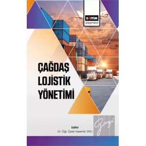 Çağdaş Lojistik Yönetimi