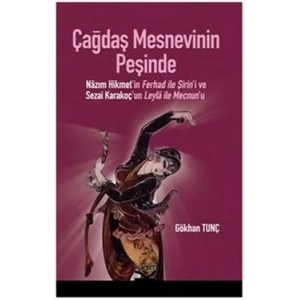 Çağdaş Mesnevinin Peşinde