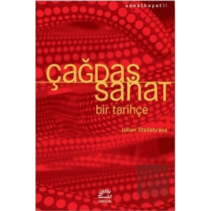 Çağdaş Sanat - Bir Tarihçe