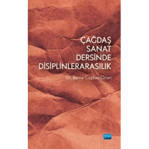 Çağdaş Sanat Dersinde Disiplinlerarasılık