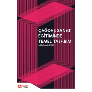 Çağdaş Sanat Eğitiminde Temel Tasarım