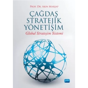 ÇAĞDAŞ STRATEJİK YÖNETİŞİM Global Strateşim Sistemi